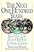 The Next One Hundred Years