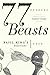 77 Beasts: Basil King's Beastiary