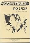 Jack Spicer (Western Writers Series)