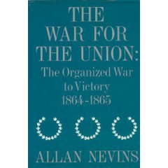 The War for the Union: The Organized War to Victory 1864-1865 (Hardcover)