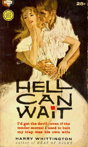 Hell Can Wait (Mass Market Paperback)