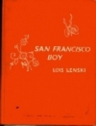 San Francisco Boy (Library Binding)
