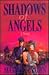 Shadows of Angels