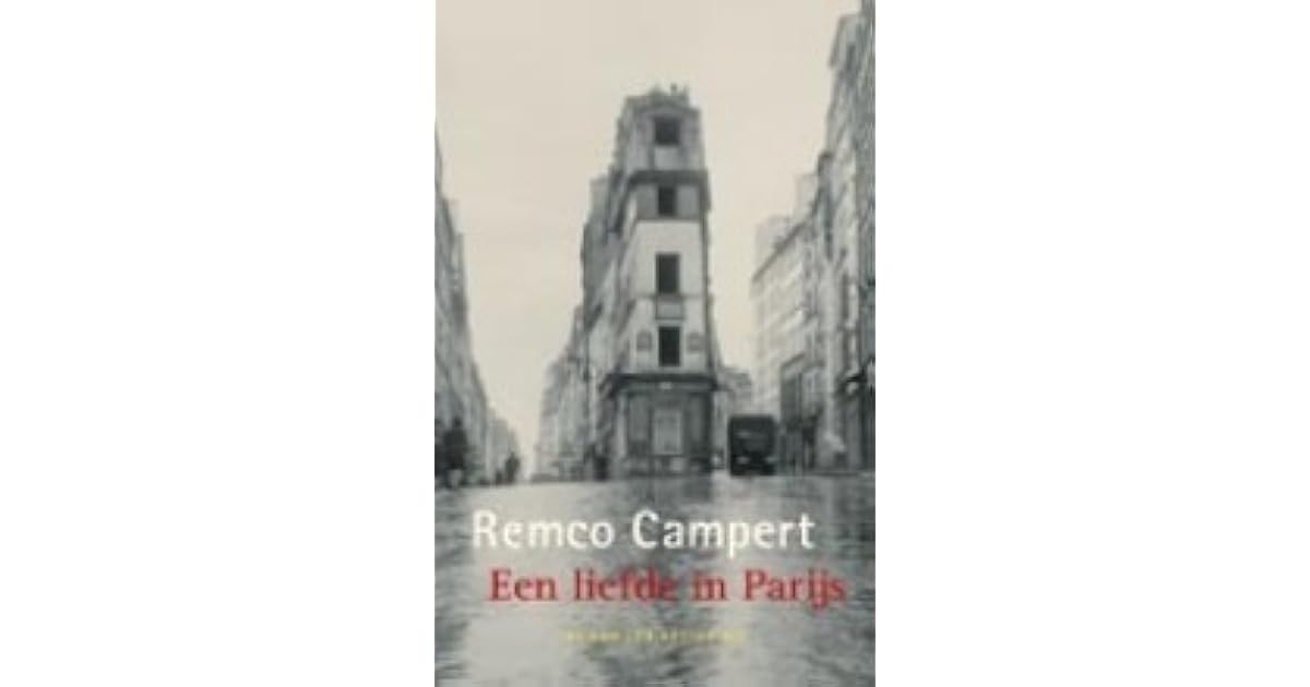 Een liefde in Parijs by Remco Campert
