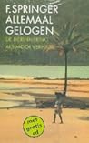Allemaal gelogen:...