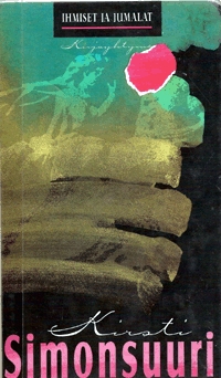 Ihmiset ja jumalat: Myytit ja mytologiat (Hardcover)