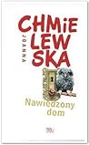 Nawiedzony dom by Joanna Chmielewska