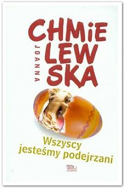 Wszyscy jesteśmy podejrzani (Paperback)