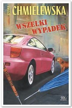 Wszelki wypadek (Janeczka i Pawełek, #5)