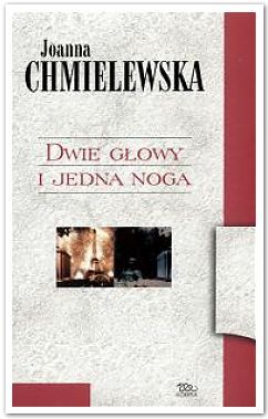 Dwie głowy i jedna noga (Paperback)
