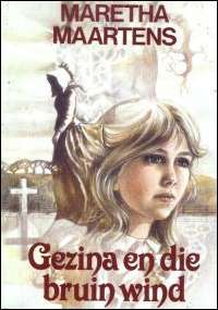Gezina en die bruin wind (Afrikaans Edition)