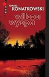 Wilcza wyspa (Komisarz Adam Nowak, #2)