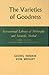 The Varieties of Goodness