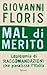 Mal di merito by Giovanni Floris
