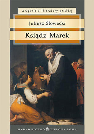 Ksiądz Marek. Poema dramatyczne w trzech aktach (Paperback)