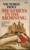 Menfreya in the Morning