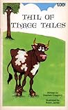 Tail of Three Tales