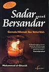 Sadar untuk Bersandar: Gemala Hikmah Ibn Atha'illah Sadar untuk Bersandar: Gemala Hikmah Ibn Atha'illah