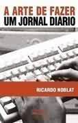 A arte de fazer um jornal diário (Paperback)