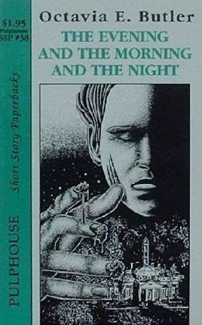 The Evening and the Morning and the Night (Paperback)
