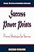 Success Power Points