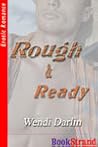 Rough & Ready