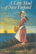 A Little Maid of New England (Hardcover)