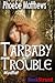 Tarbaby Trouble (Mudflat Magic, #1)