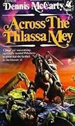 Across the Thlassa Mey