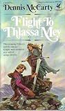 Flight to Thlassa Mey (Thlassa Mey #1)