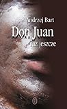 Don Juan raz jeszcze Don Juan raz jeszcze