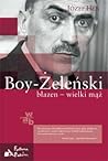 Boy-Żeleński. Bła...