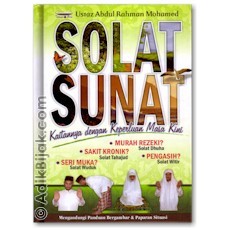 Solat Sunat - Kaitannya dengan Keperluan Masa Kini (Hardcover)