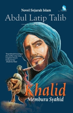 Khalid: Memburu Syahid (Paperback)