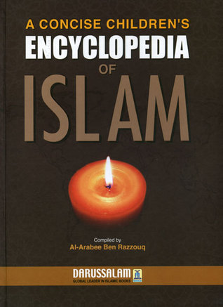 A Concise Children's Encyclopedia Of Islam (Hard Cover)