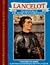 Lancelot: The Adventures of...
