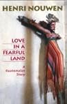 Love in a Fearful Land: A Guatemalan Story