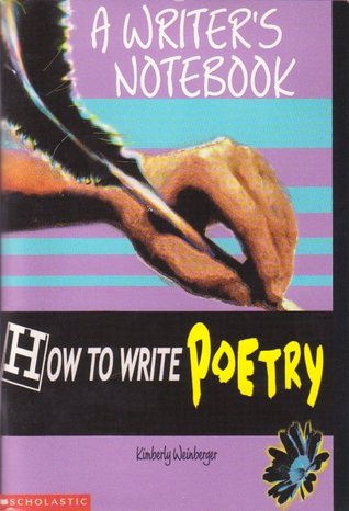 A Writer's Notebook: How to Write Poetry (Paperback)