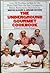 The Underground Gourmet Cookbook