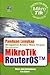 Panduan Lengkap Menguasai Router Masa Depan Menggunakan Mikro... by Linto Herlambang