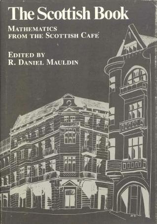 The Scottish Book: Mathematics from the Scottish Cafe (Hardcover)