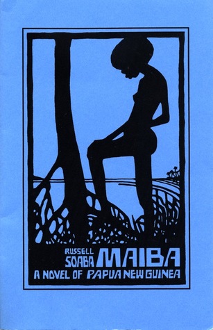 Maiba, a Papuan Novel (Paperback)