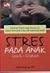 Stres Pada Anak