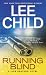 Running Blind (Jack Reacher...