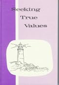 Seeking True Values