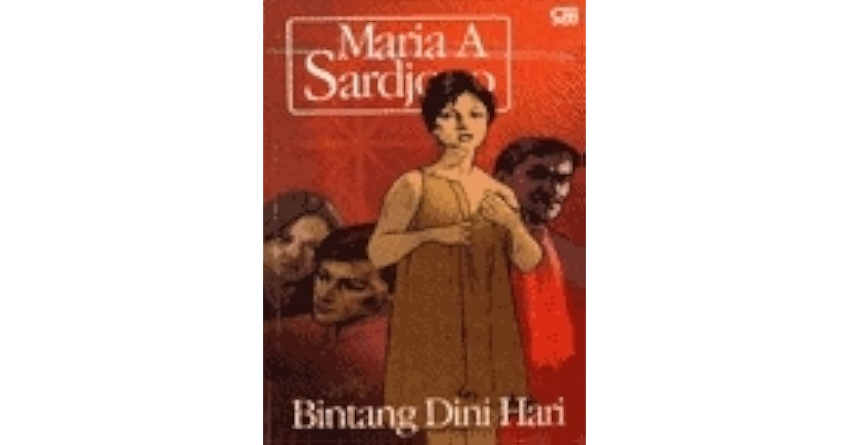 Bintang Dini Hari by Maria A. Sardjono