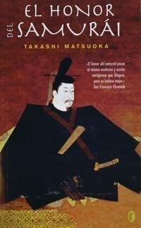 Portada de El honor del samurái, de Takashi Matsuoka