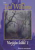 Varjojen leikki 1, Ääniä metsässä (Hardcover)
