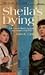 Sheila's Dying by Alden R. Carter