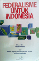 Federalisme Untuk Indonesia (Paperback)